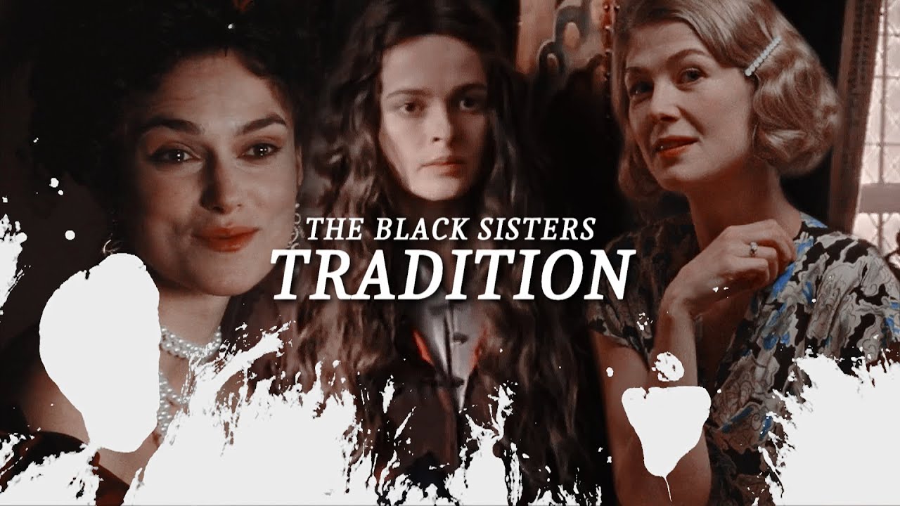 Tradition - The Black Sisters