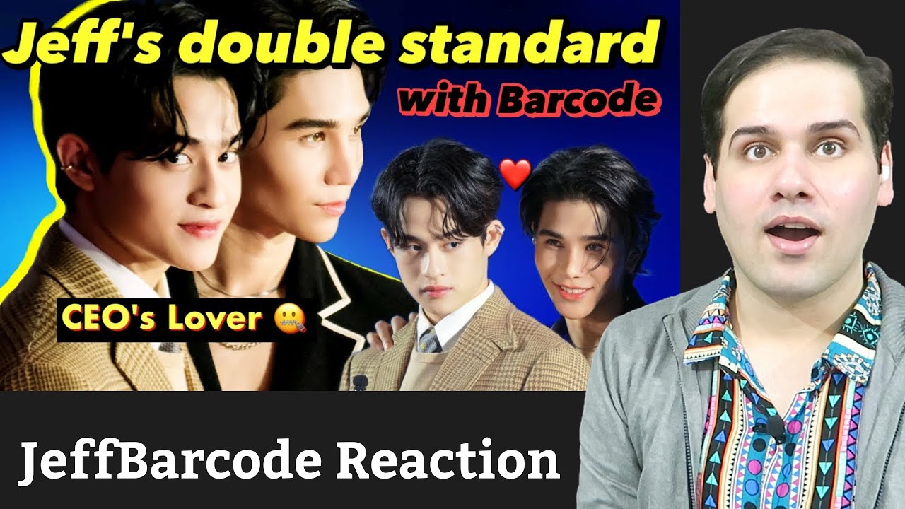 [JeffBarcode Moments] Barcode and his privileges (Wuju Bakery | KinnPorsche The Series) Reaction