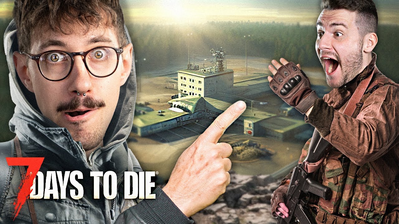 Ist das eine Militärbasis? | 7 Days To Die | 023 | SG Hakan