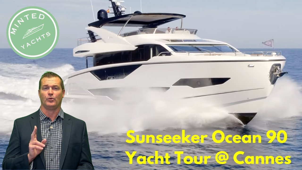 Яхтенный тур Sunseeker Ocean 90 2025 года в Каннах 🌊⛵ YachtSpecsDirect.com
