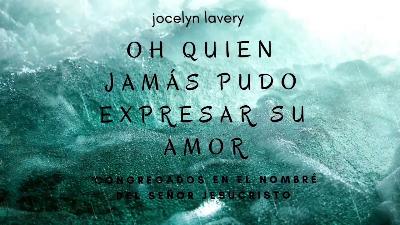Himno 270-Oh quien jamás pudo expresar su amor