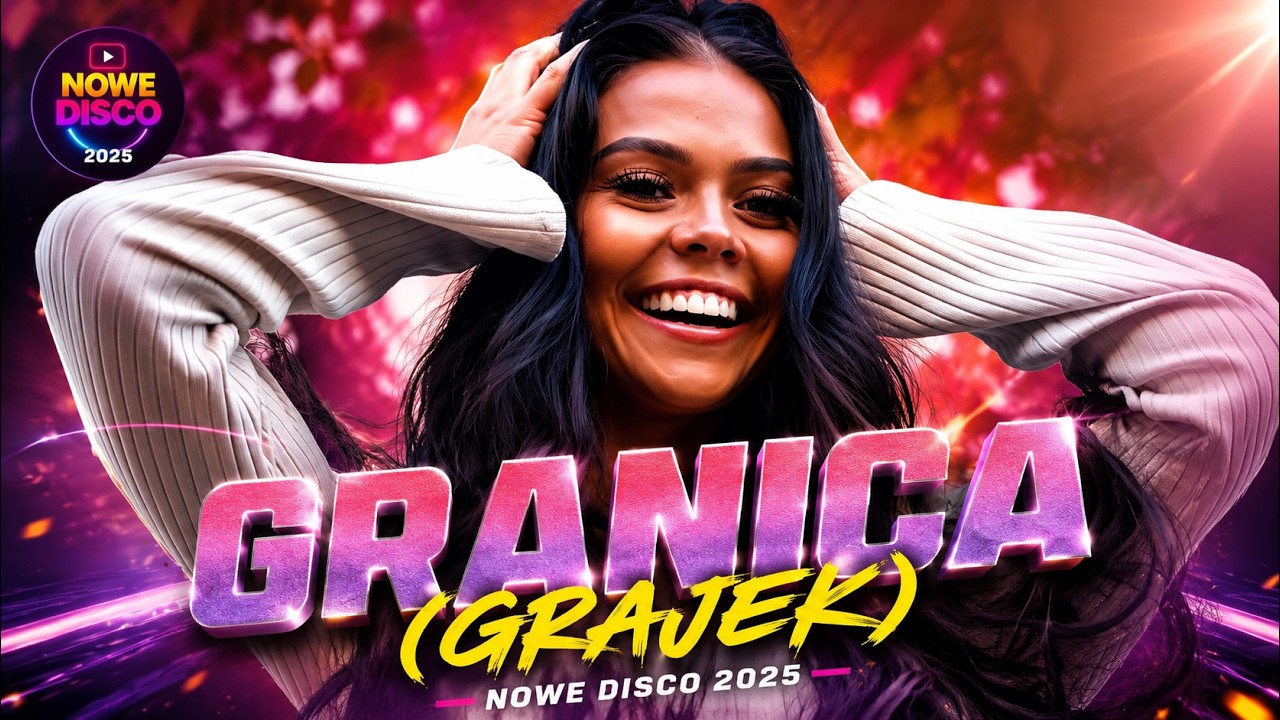 Granica (Grajek) - Nowe Disco 2025