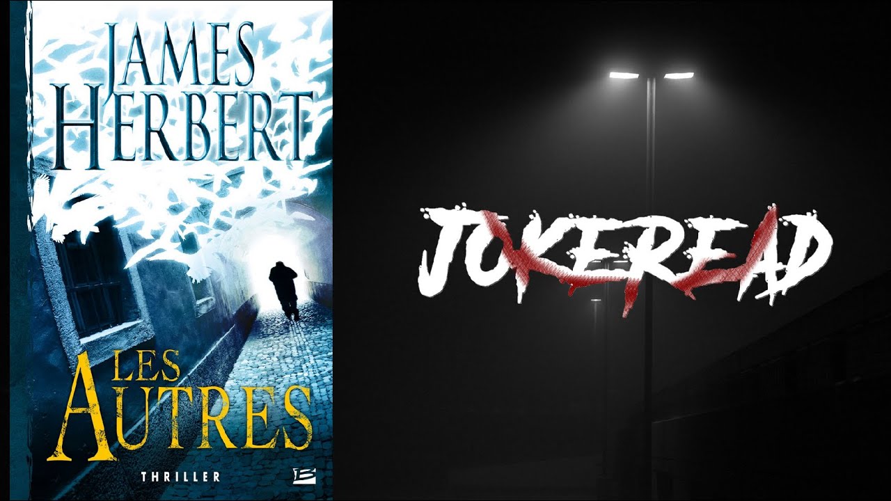 Les Autres - James Herbert - Booktube #1