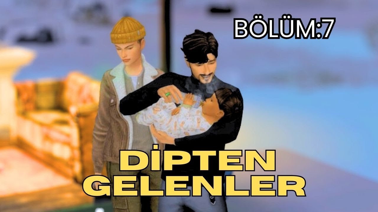 DİPTEN GELENLER #7 – AYLAR SONRA BABASI BEBEĞİ GÖRMEYE GELDİ/ #thesims4  HİKAYELİ
