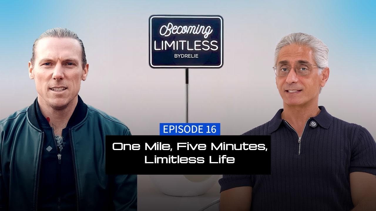 One Mile, Five Minutes, Limitless Life | Epi.16| Mark White