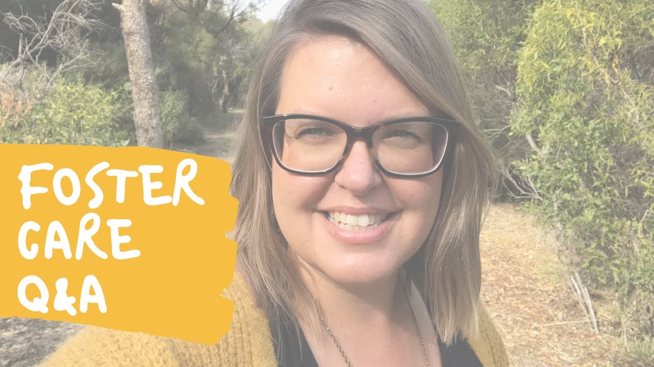 Foster Care Q&A | Australian Homeschool Family