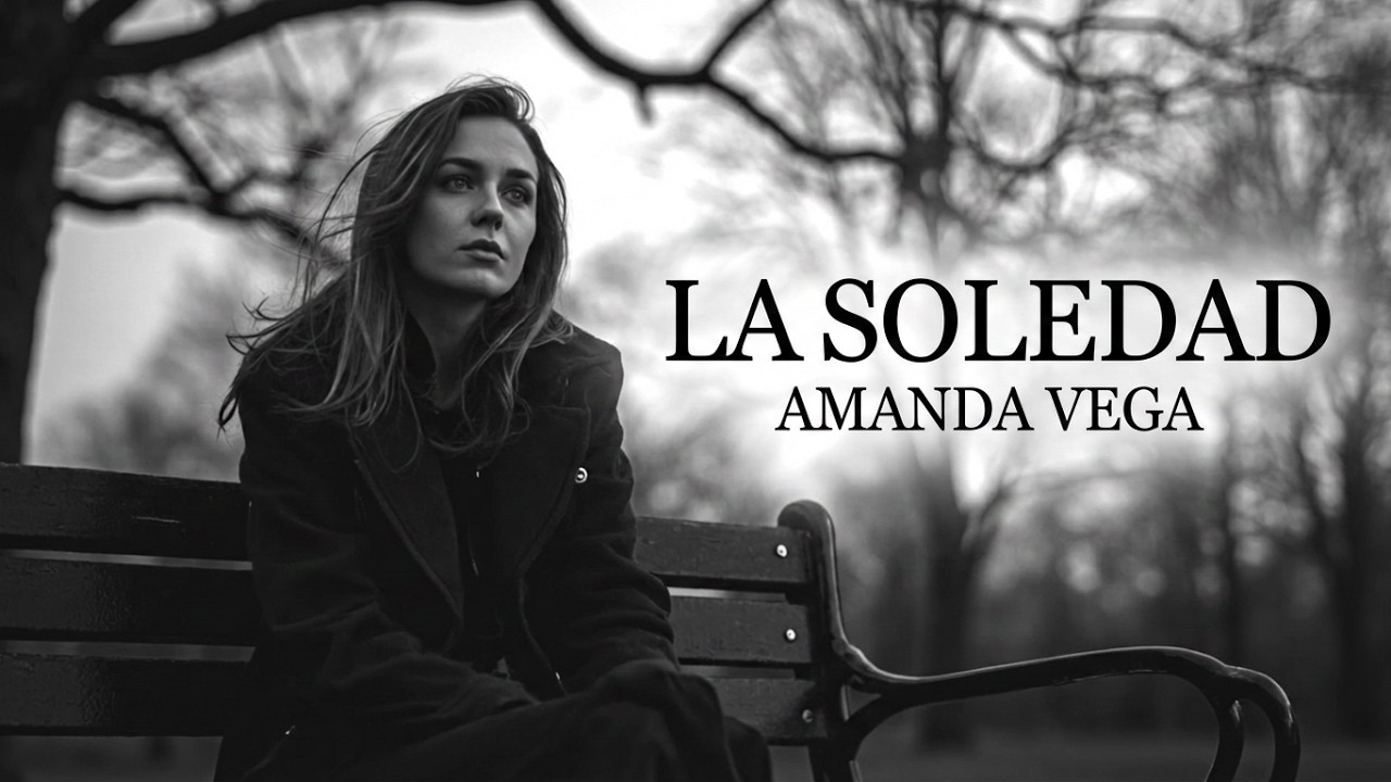 LA SOLEDAD - LAURA PAUSINI (COVER AMANDA VEGA)