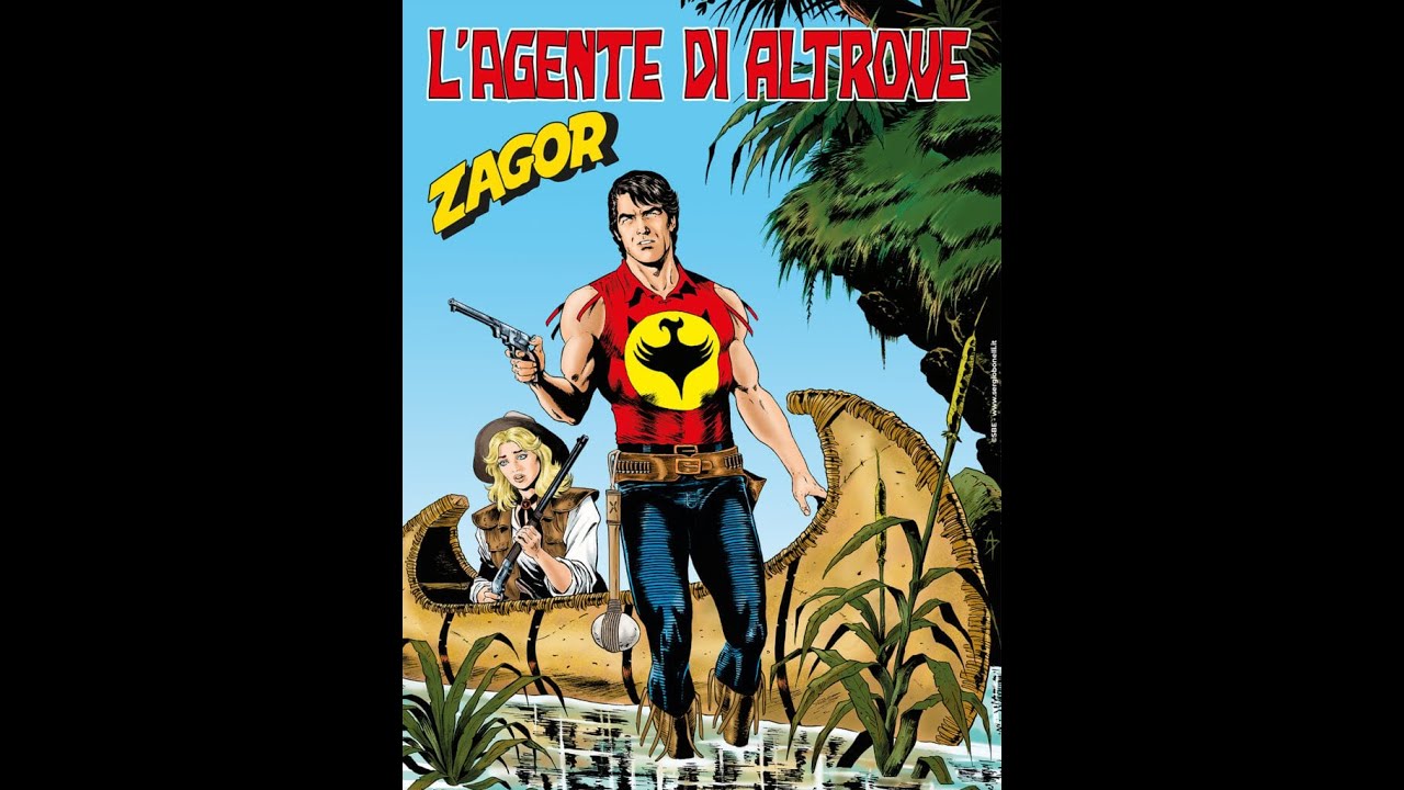 ZAGOR777 L'AGENTE DI ALTROVE: CITAZIONI A GO GO E SOGGETTO "SPIEGAZIONISTA" CHE CALA IL RITMO!NAIN!!