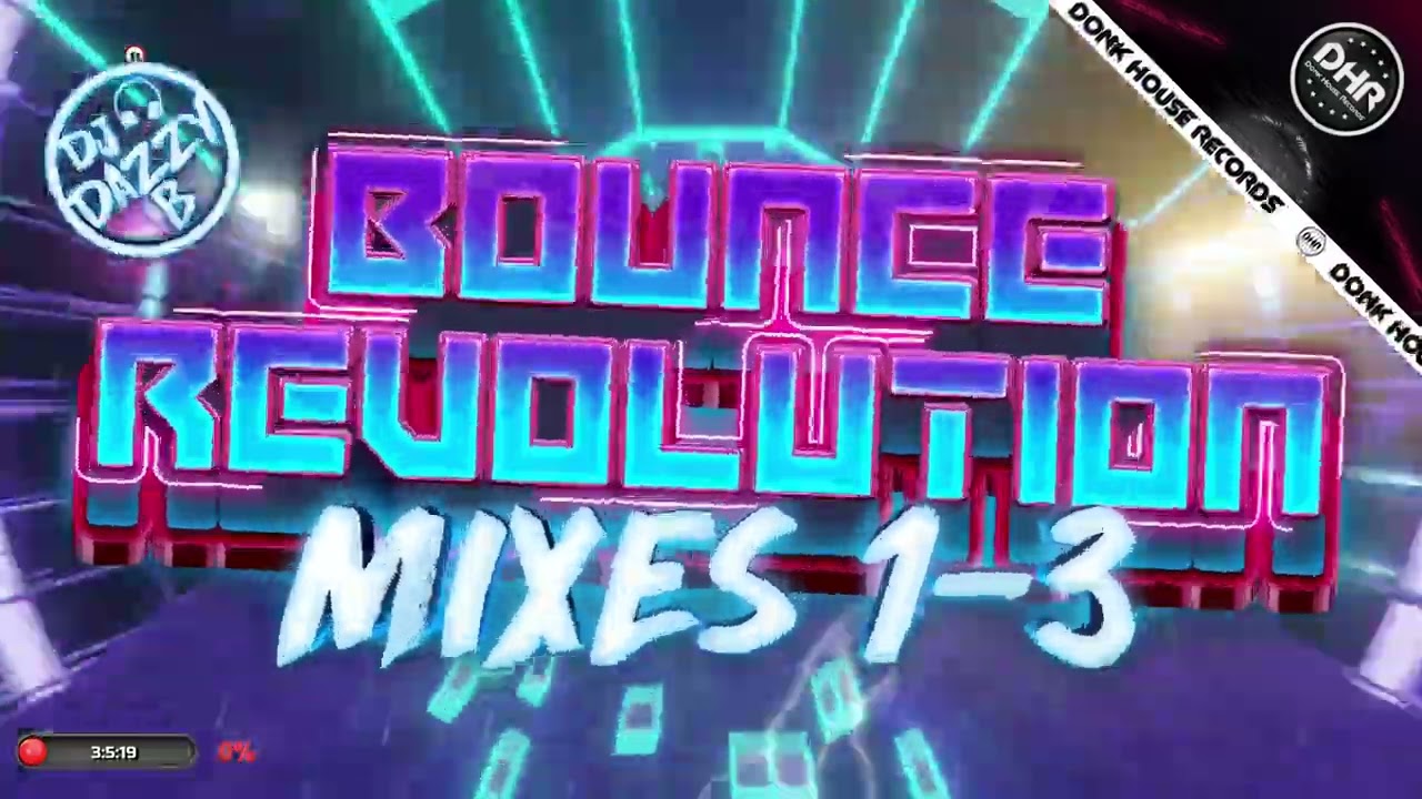 Dazzy B - Bounce Revolution Mixes 1-3 - 🔥DHR Bounce DJ Mix 2025🔥