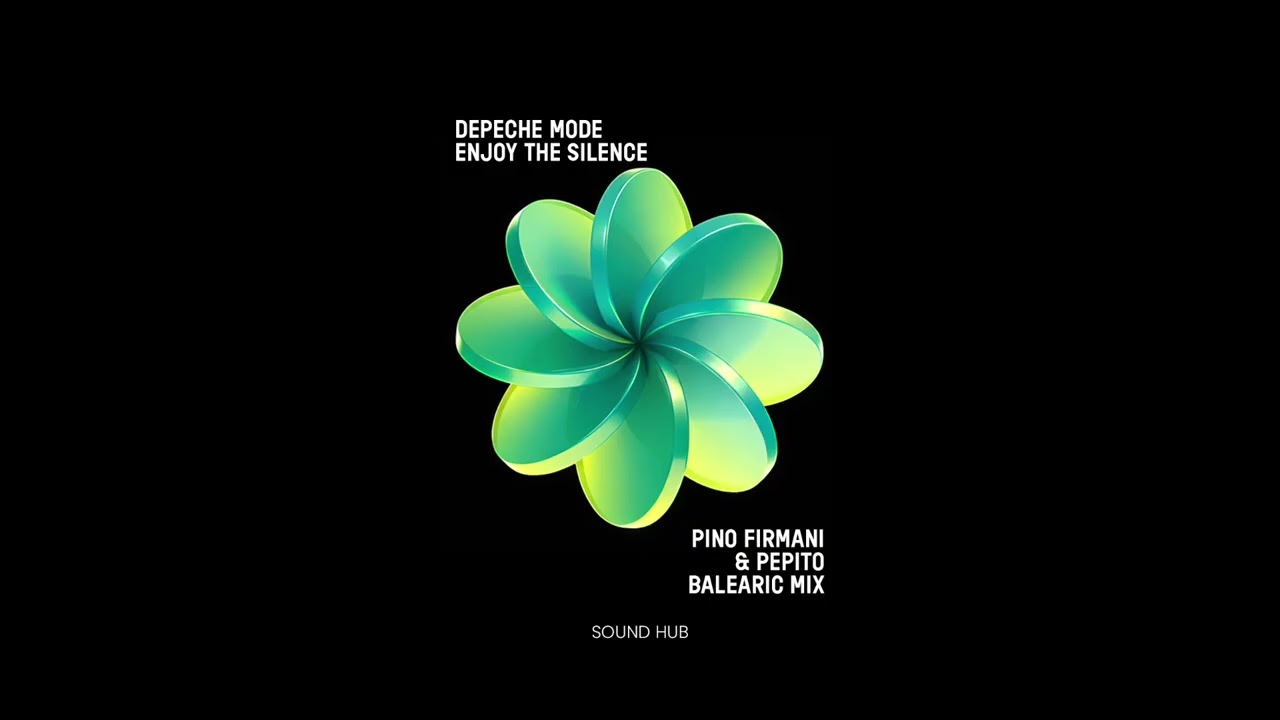 Depeche Mode - Enjoy The Silence (Pino Firmani & Pepito Balearic Mix)