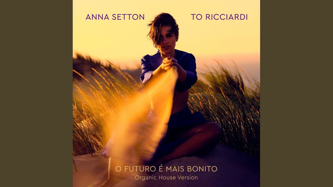 O futuro é mais bonito (Organic House Version)