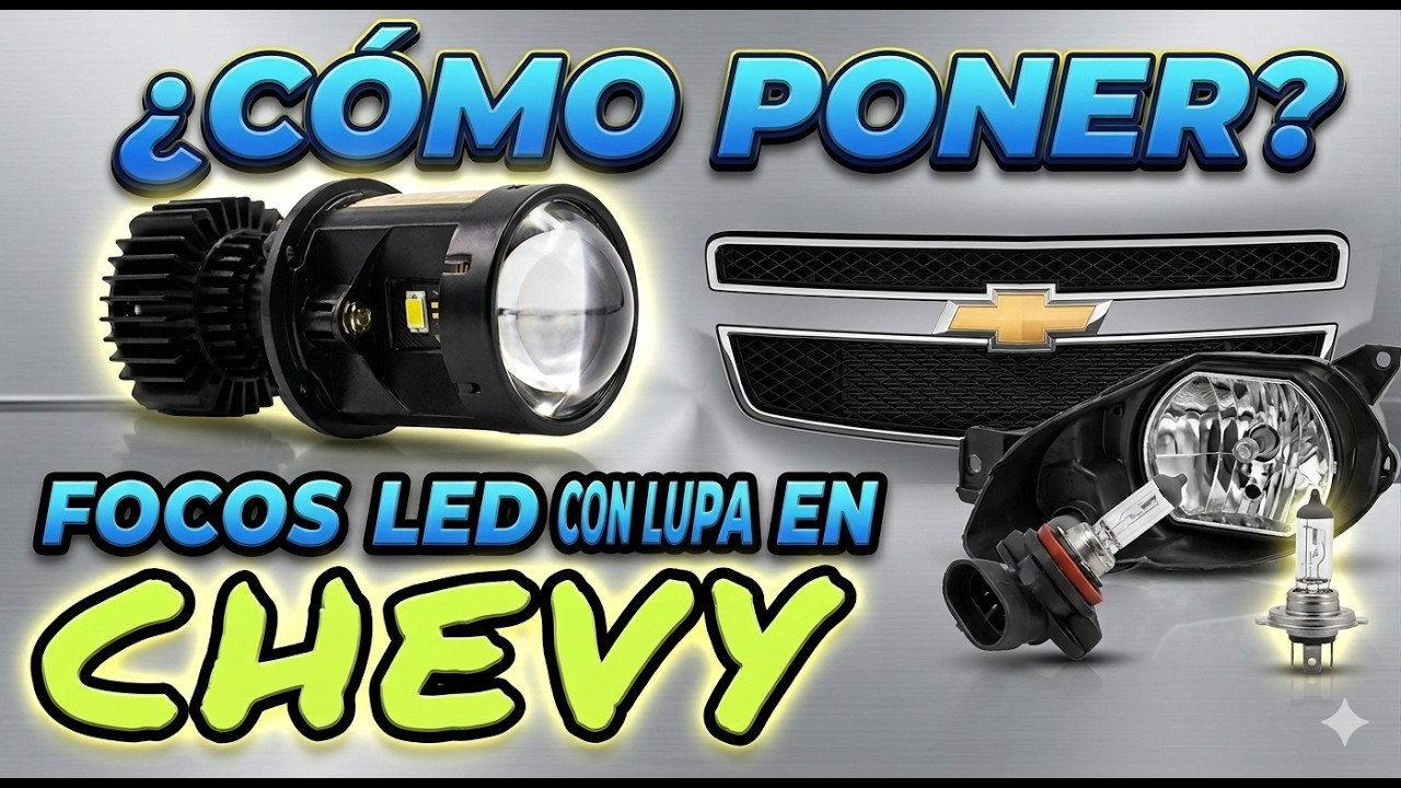 como poner focos led con lupa en chevy