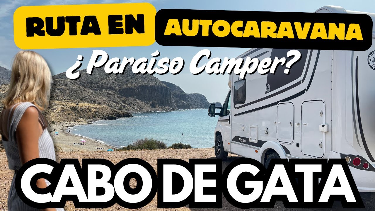 🌵 CABO DE GATA 🚐 ¿ PARAÍSO CAMPER? Recorremos las MEJORES PLAYAS 🏖️