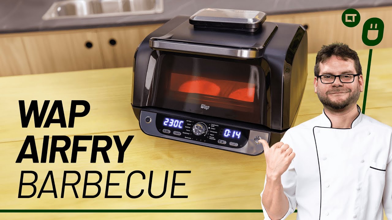 WAP AirFryer Barbecue: quase uma cozinha completa em um produto só