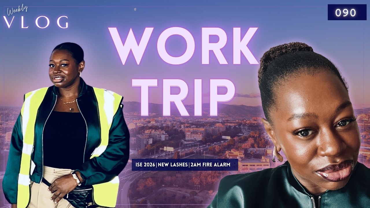 Work Trip to Barcelona: ISE 2026, Travel Vlogs & A 2AM Fire Alarm! | Weekly Vlog 090