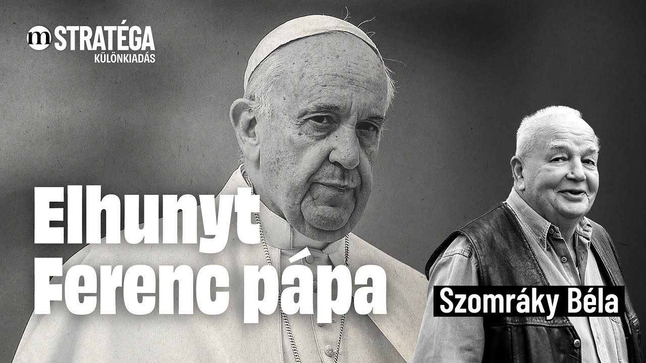 Ilyen volt Ferenc pápa testközelből - emlékezés az elhunyt egyházfőre | Stratéga Szomráky Bélával