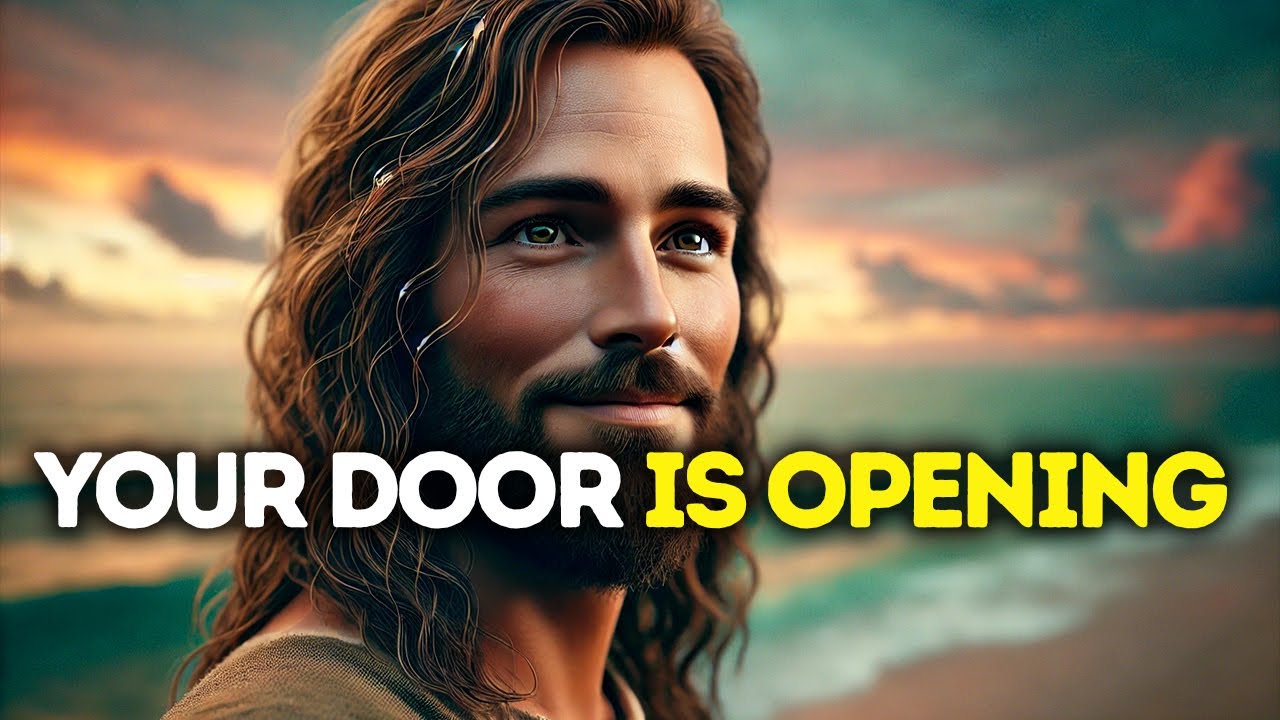 GOD SAYS: YOUR DOOR IS OPENING | God Message Today | Gods Message Now | God's Message Now Today