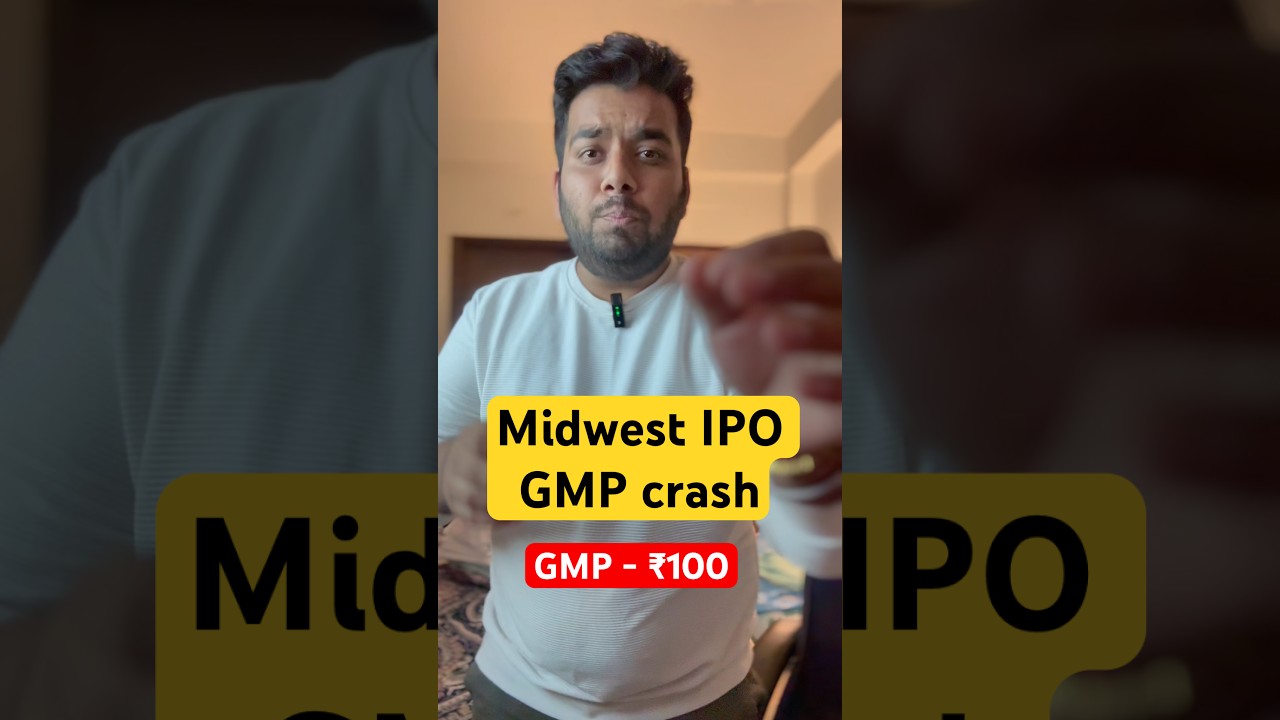 Midwest IPO GMP crashed? | Midwest IPO GMP falls to ₹100 | Midwest IPO