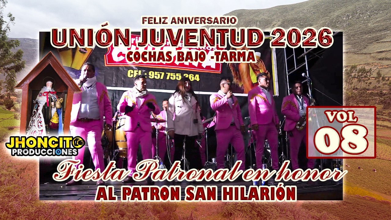 💢Feliz Aniversario Club Unión Juventud Cochas //En honor al Patrón San Hilarión // VOL 08