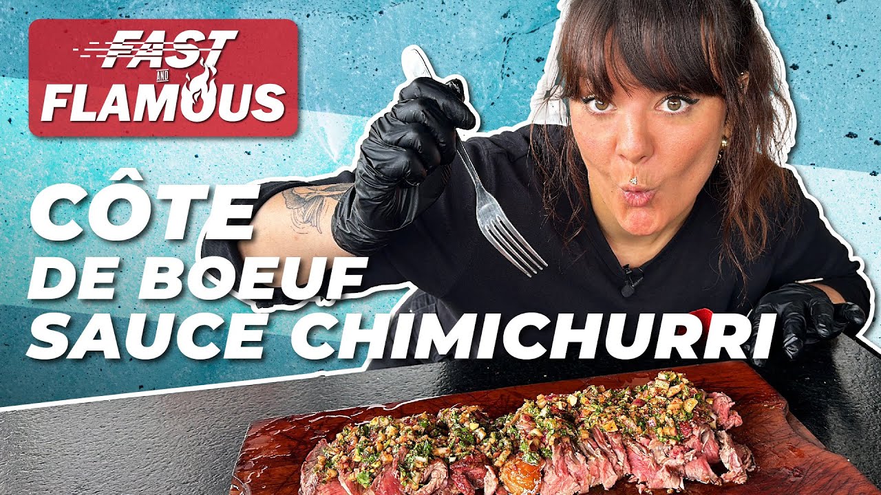 La côte de bœuf sauce CHIMICHURRI // ⚡ Fast and Flamous 🔥