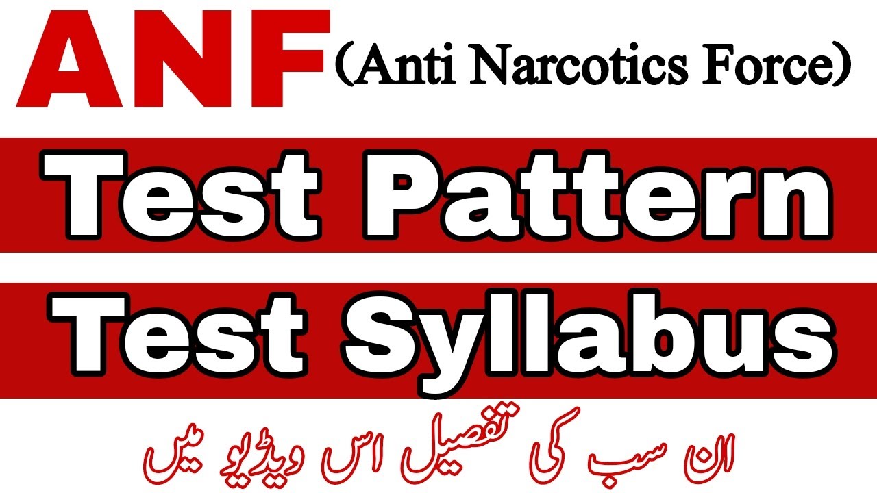 ANF (Anti Narcotics Force) Test Syllabus & Test Pattern For SI, ASI, Constable 2020 | JobzMcqz
