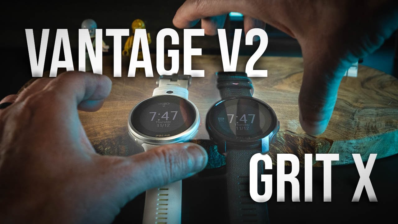 Polar Vantage V2 or Grit X - Which One To Grab?