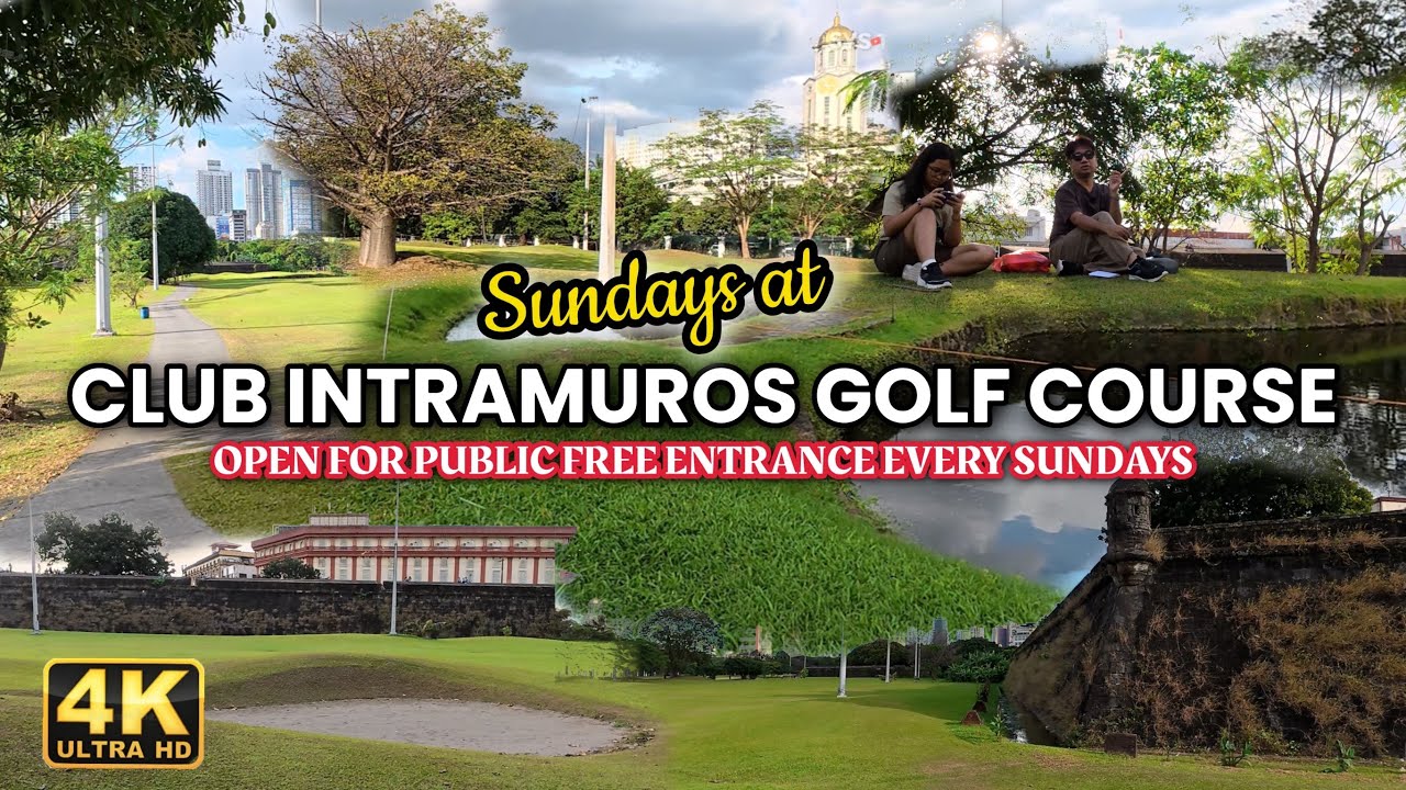 FREE and OPEN for Public Club Intramuros Golf Course Every Sundays!