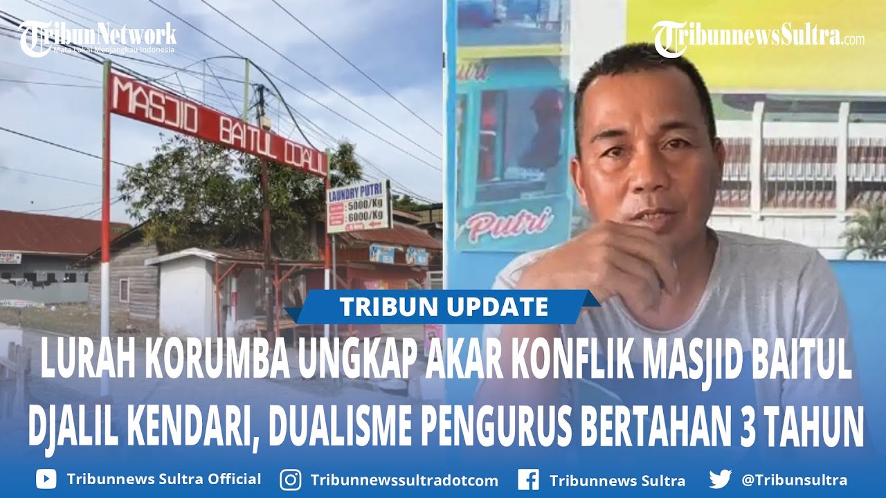 Lurah Korumba Jelaskan Polemik Masjid Baitul Djalil di Mandonga Kendari, Berkonflik 3 Tahun Terakhir