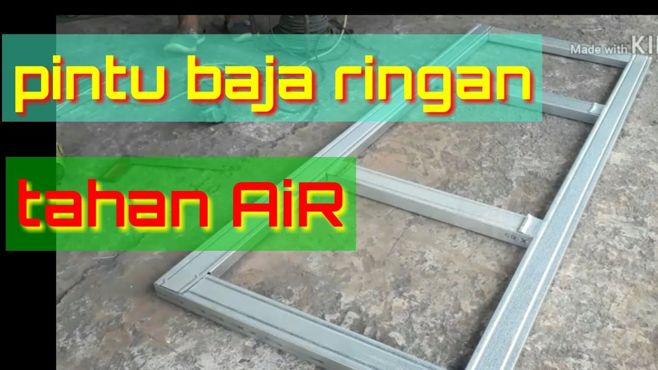 Bikin pintu rangka baja ringan