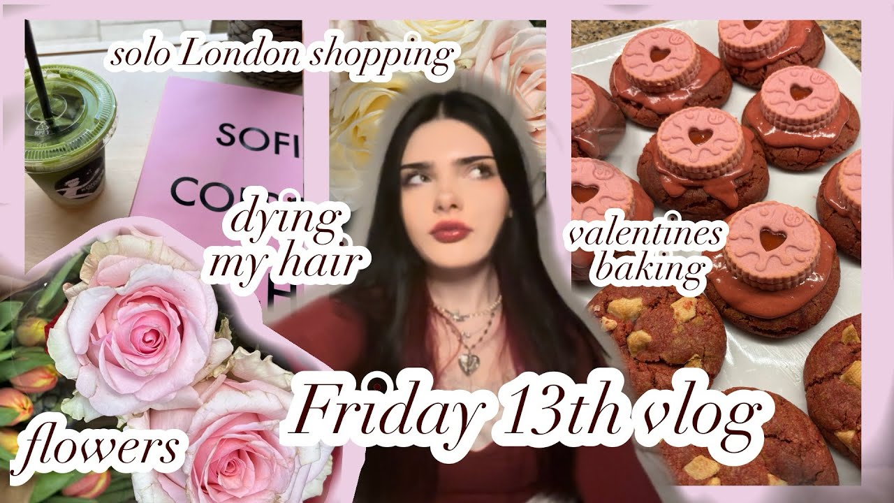 friday 13th valentines-ish vlog💐🍪
