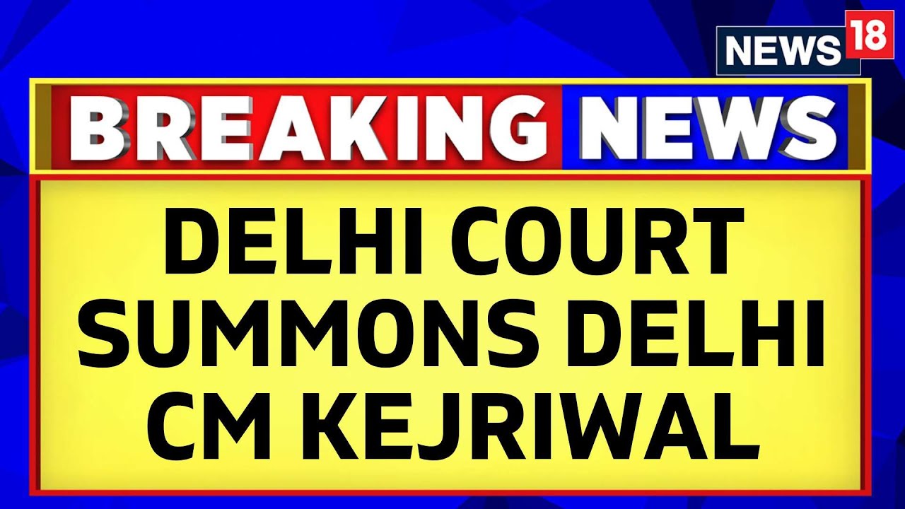 Delhi Court Summons CM Arvind Kejriwal; Delhi CM Summoned To Appear Before Court On March 16