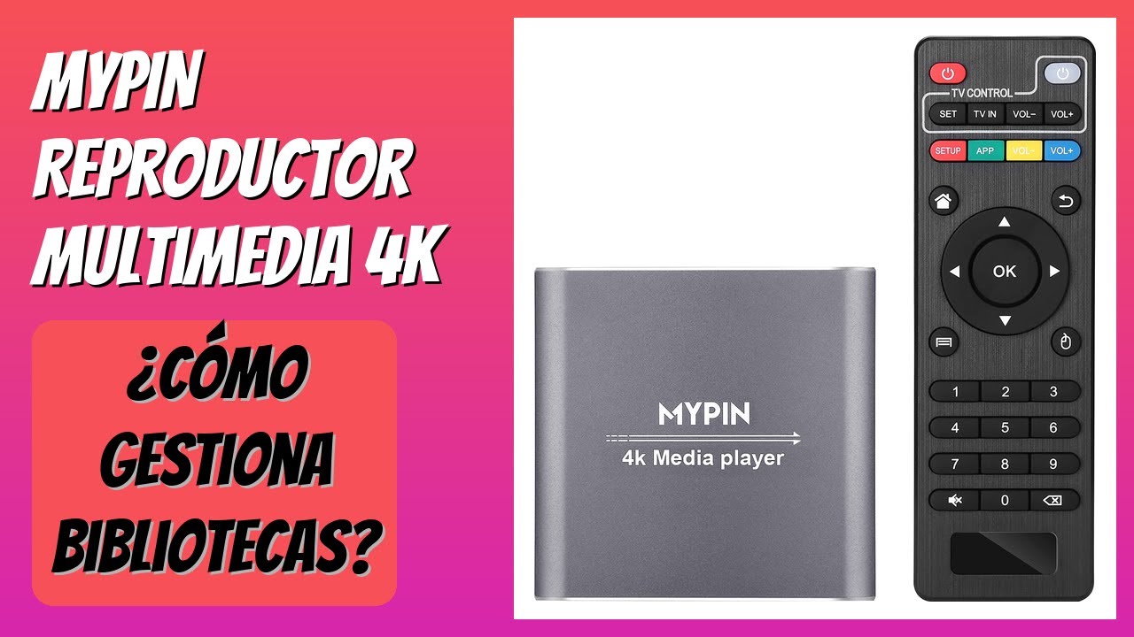RESEÑA (2026) : MYPIN Reproductor Multimedia 4K. DETALLES