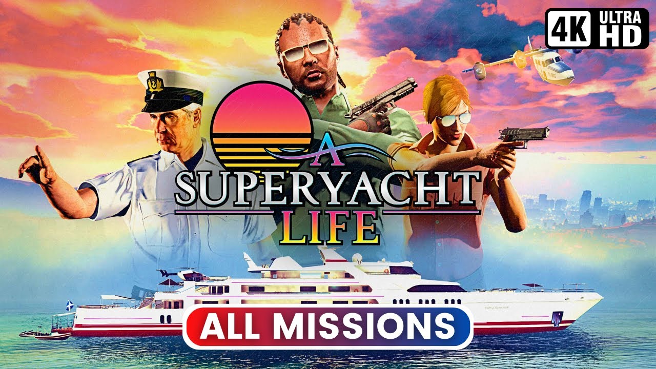 GTA Online: A Superyacht Life | All Missions Solo (4K)