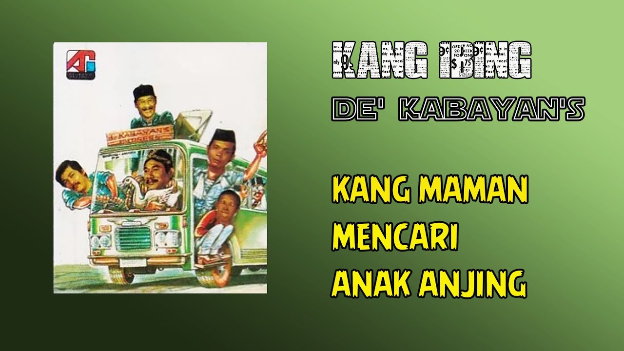 Kang Ibing (De'Kabayans) Kang maman Mencari Anak Anjing || Clean Audio