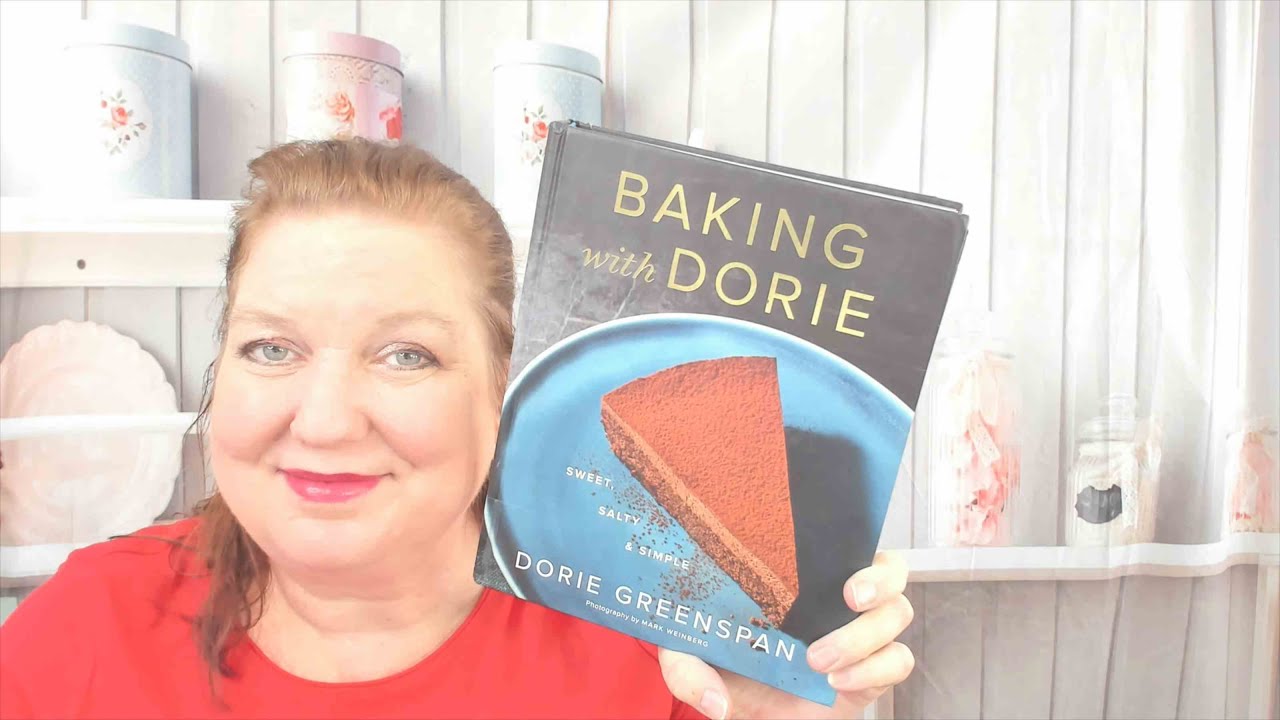 Cookbook Preview: Baking with Dorie by Dorie Greenspan (2022)