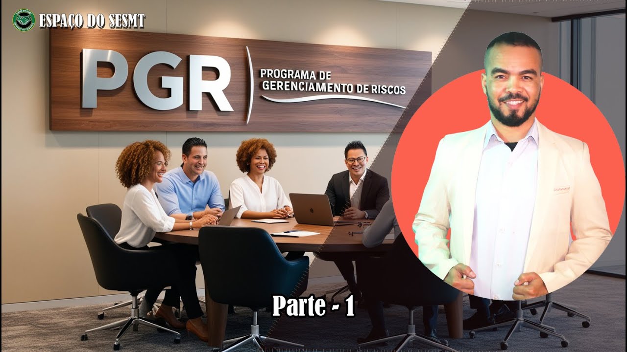 PGR   Programa de Gerenciamento de Riscos  - Parte 1