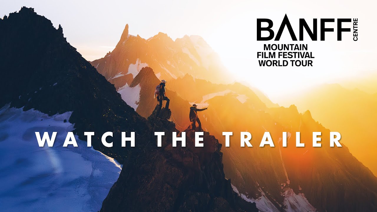 Trailer | Banff Mountain Film Festival | Norwich Theatre Royal