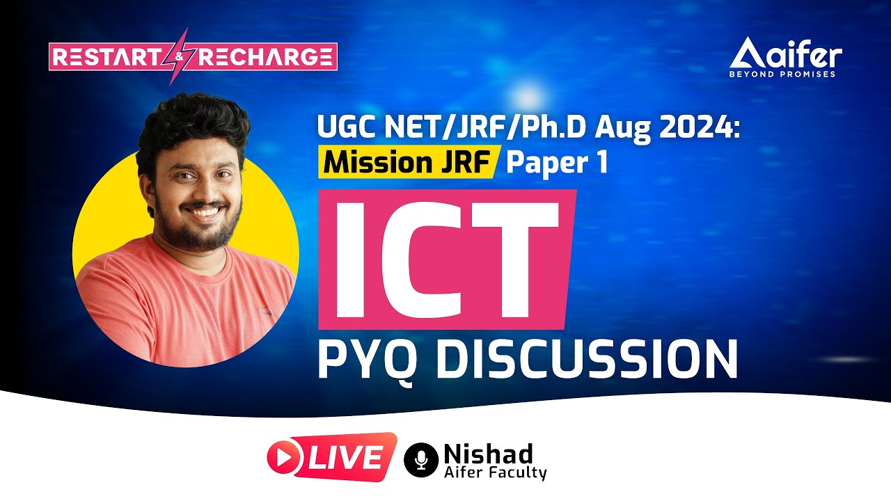 ICT - PYQ Discussion | Restart & Recharge Paper-1 | UGC NET/JRF/PhD August 2024 | Aifer