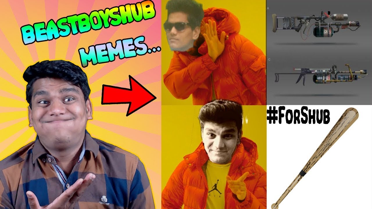 BeastBoyShub Reacts on Memes ( #ForShub )