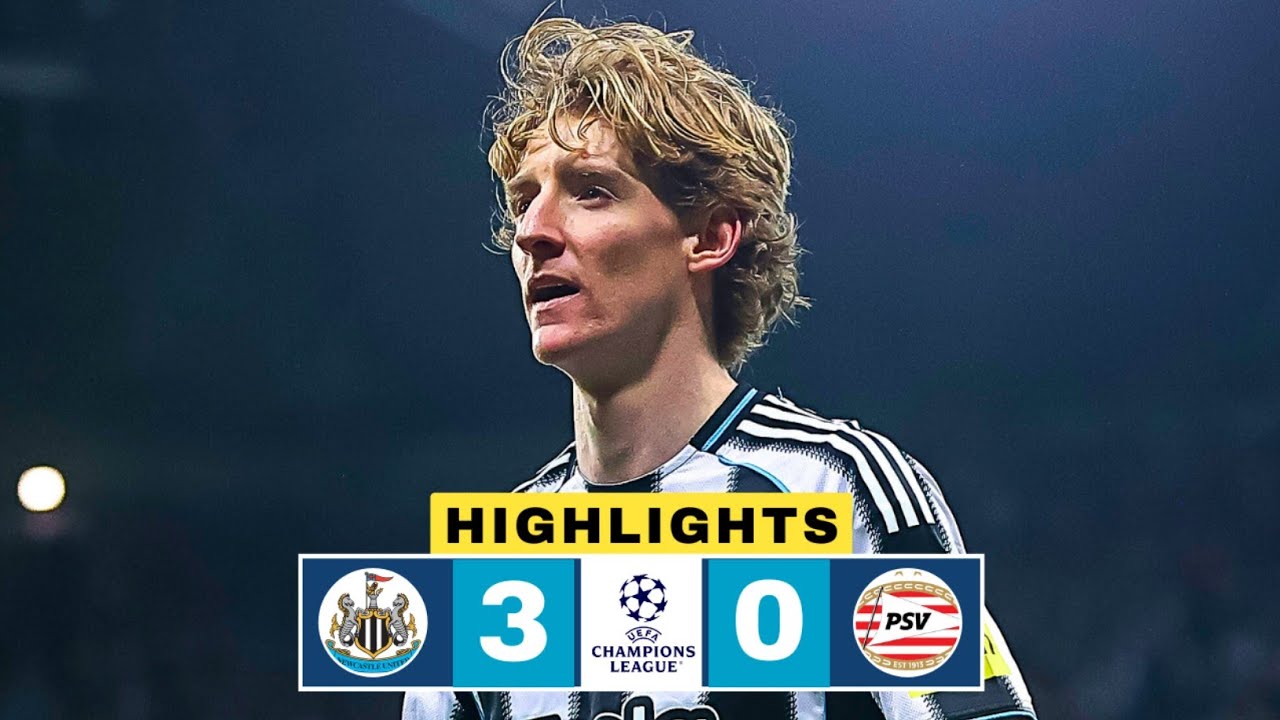 Newcastle vs PSV 3-0 Highlights | Harvey Barnes Goal | UCL 2025-26 | Anthony Gordon | Yoane Wissa