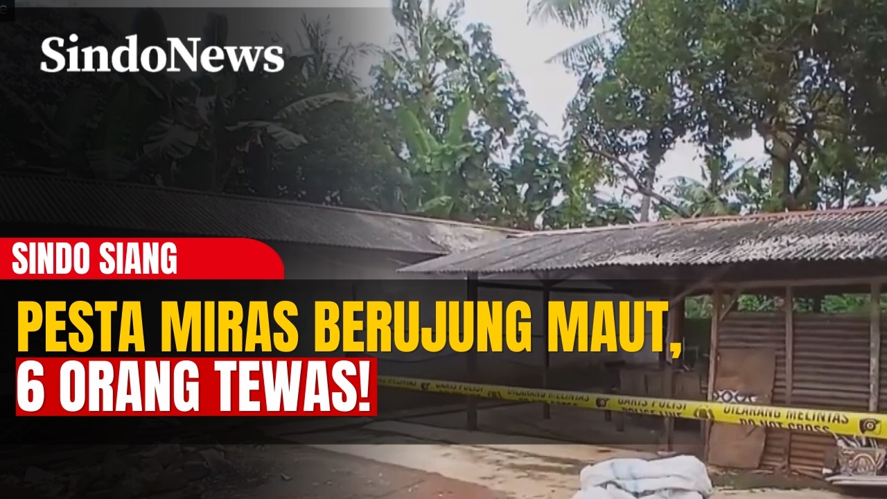 Pesta Miras Oplosan di Jepara Berujung Maut, 6 Berpulang 2 Dirawat | Sindo Siang 13/02 | Part 2