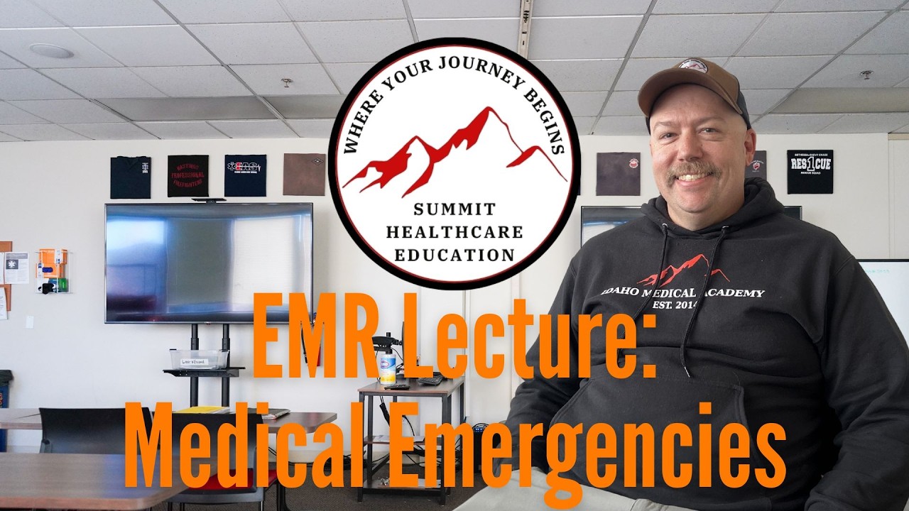 EMR Lecture: Medical Emergencies