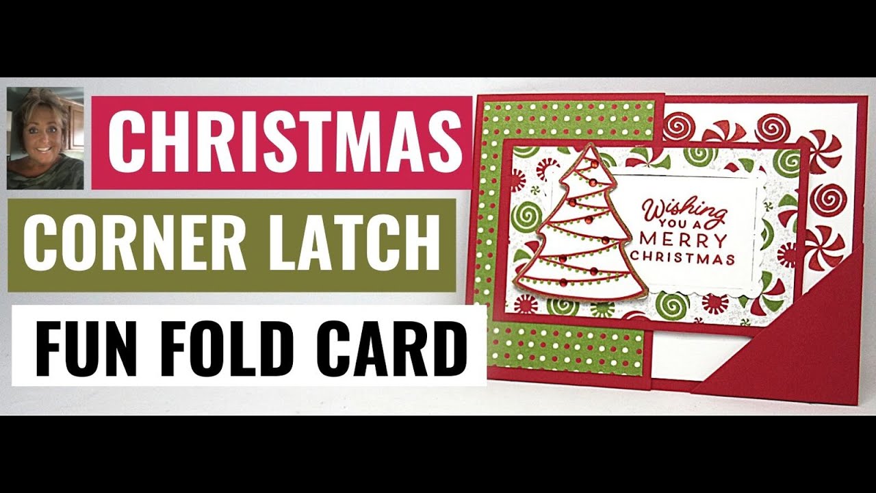 Christmas  Corner  Latch  Fun  Fold  Card