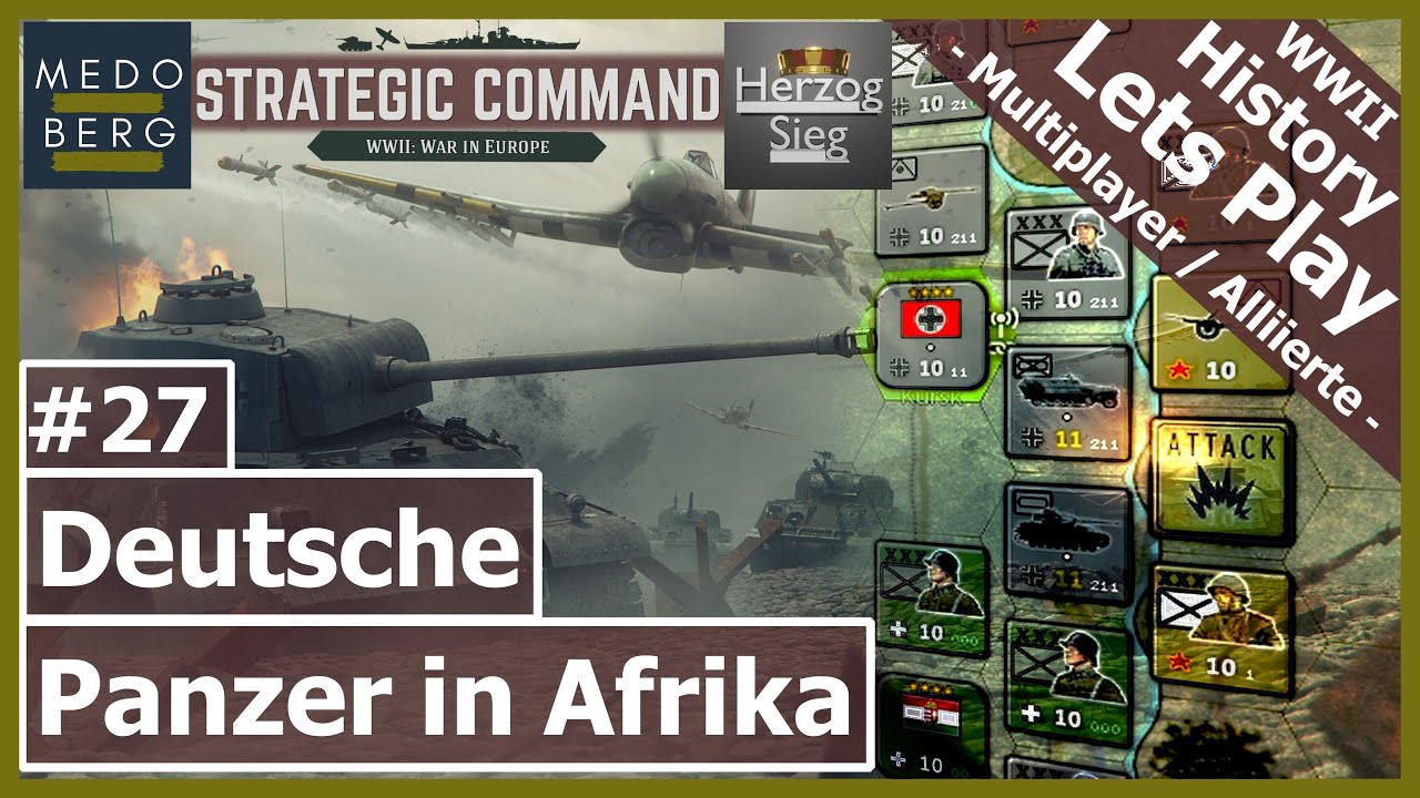 Strategic Command WW2 WiE – Deutsche Panzer in Afrika | #27 [Lets Play | Multiplayer | Deutsch]