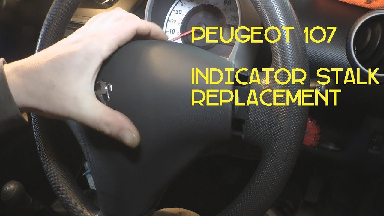 #Peugoet107 #Indicators Peugeot 107, Aygo & C1 Replacing Faulty Indicator Stalk
