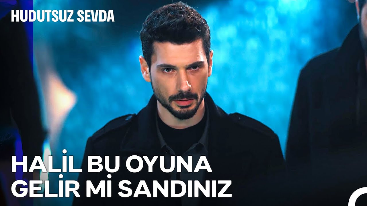 Oyun Öyle Değil Böyle Kurulur! - Hudutsuz Sevda
