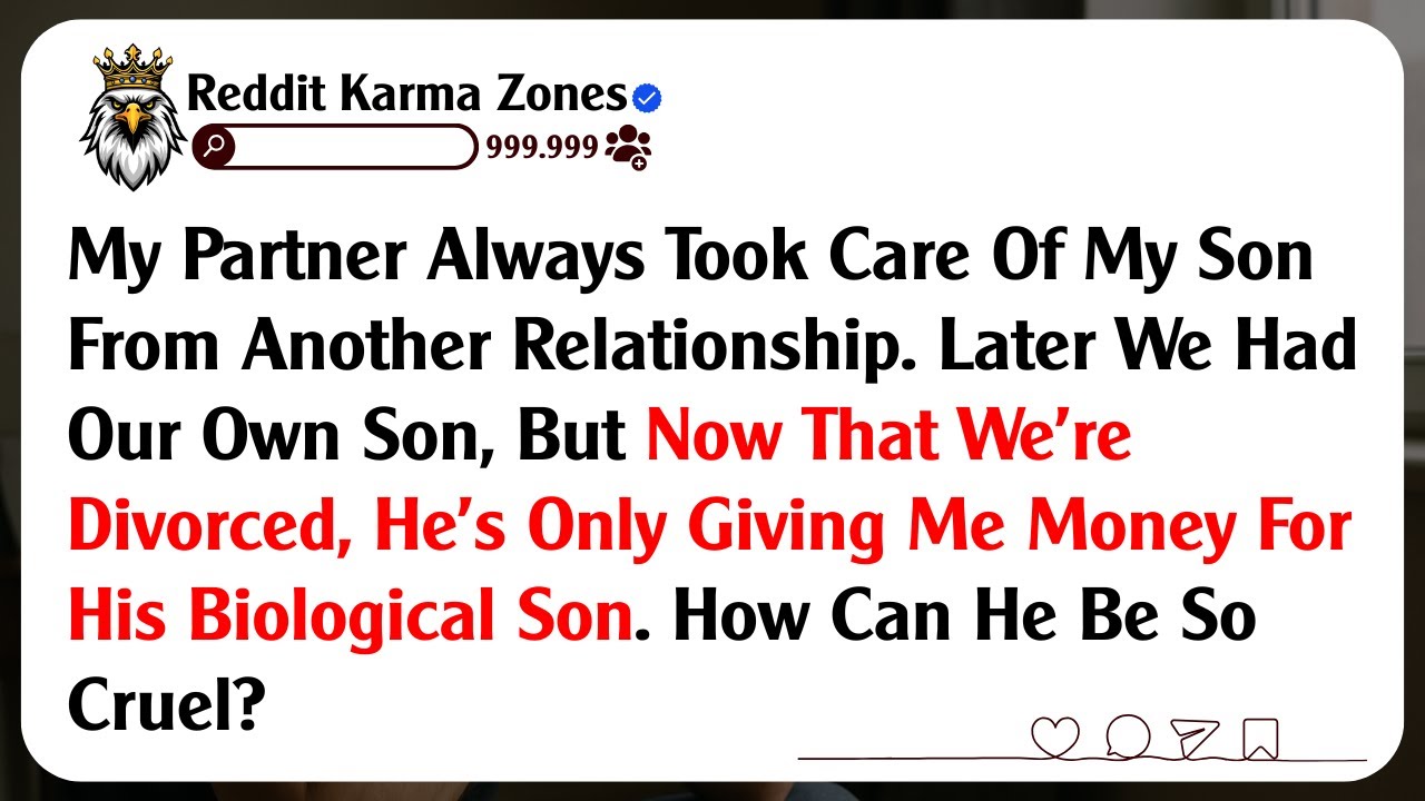 My Partner Always Took Care Of My Son From Another Relationship. Later We Had Our Own Son, But Now..