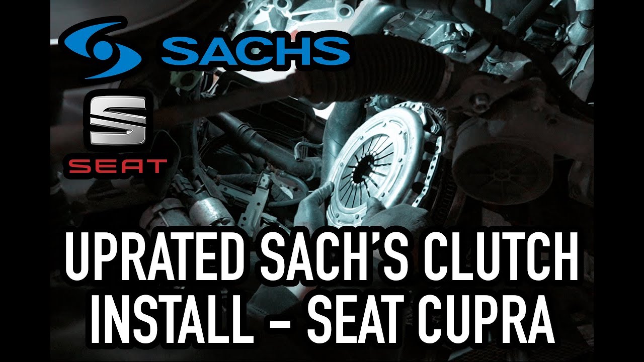 UPRATED CLUTCH INSTALL - SEAT CUPRA