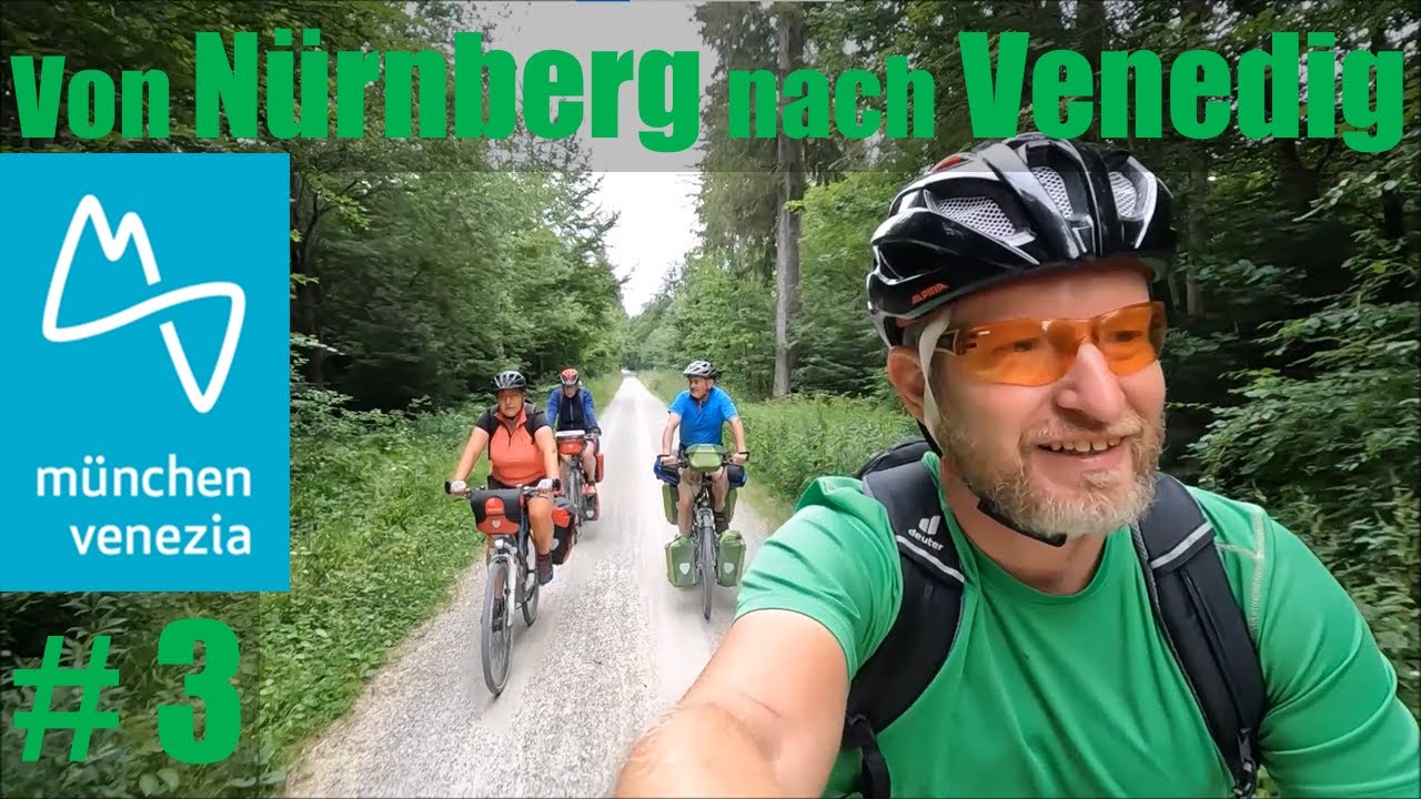 Radreise von Nürnberg nach Venedig | Radweg München - Venezia #3