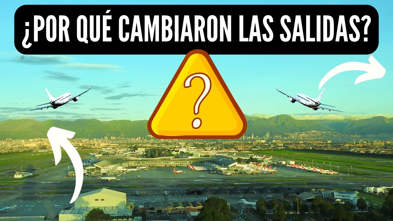 NUEVAS trayectorias de SALIDA Aeropuerto Internacional EL DORADO